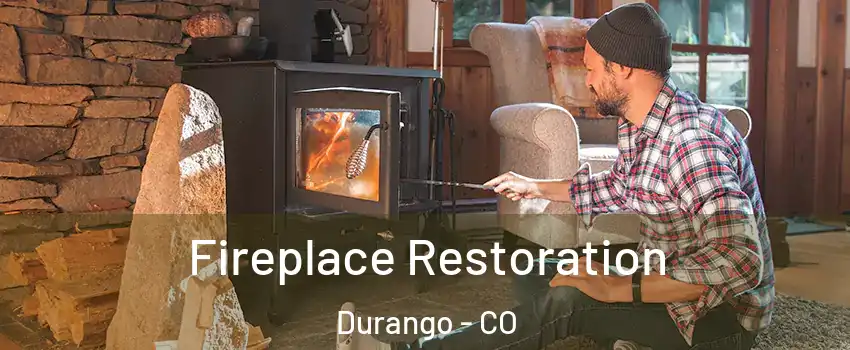  Fireplace Restoration Durango - CO