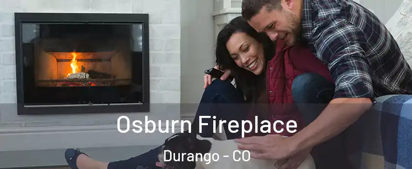 Osburn Fireplace Durango - CO